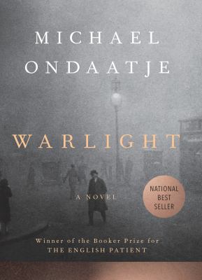 Warlight by Michael Ondaatje