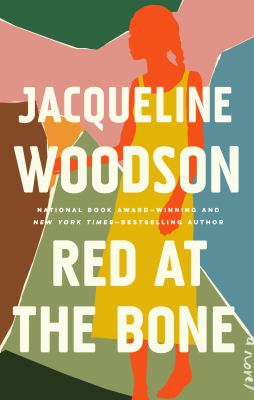 Book cover of Red at the Bone by Jacqueline Woodson